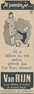 716032 Advertentie voor Van Rijn's Mosterd, geproduceerd bij Van Rijn's Mosterd- en Azijnfabrieken, [Nieuwe Kade 11-13] ...